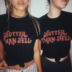Hotter Than Hell Shirt